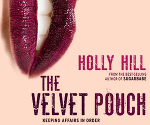 The Velvet Pouch by Holly Hill - A Review.