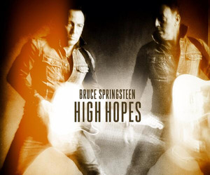 Bruce Springsteen - High Hopes - RHP review