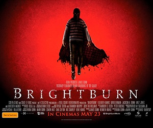 Brightburn - Movie Review Plus Win Tickets!