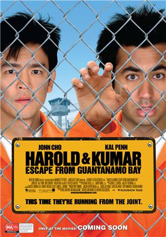 Harold and kumar: Escape from Guantanamo Bay