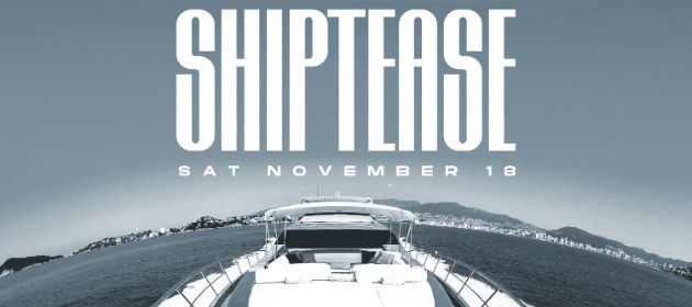 Hedonism presents SHIPTEASE  ***SOLD OUT*** in Perth