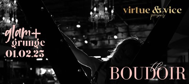 Virtue & Vice presents 'The Boudoir' in Kensington