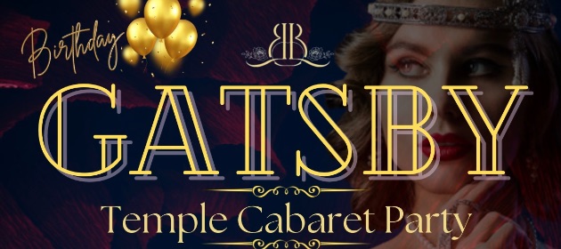 Gatsby: Temple Cabaret Party in Tweed Heads South