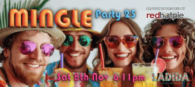 MINGLE party 25 - LaDiDa King St CBD in Melbourne