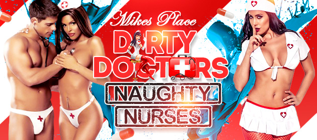 Dirty Doctors and Naughty Nurses in Slacks Creek
