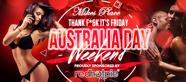 Australia Day Weekend - Thank F*&K It's Friday in Slacks Creek