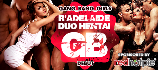 R’ADELAIDE DUO HENTAI GB DEBUT in Adelaide