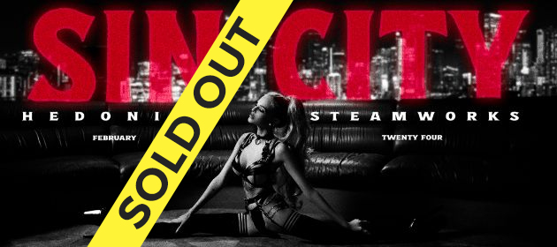 Hedonism 1 | Sin City  *** SOLD OUT *** in Perth