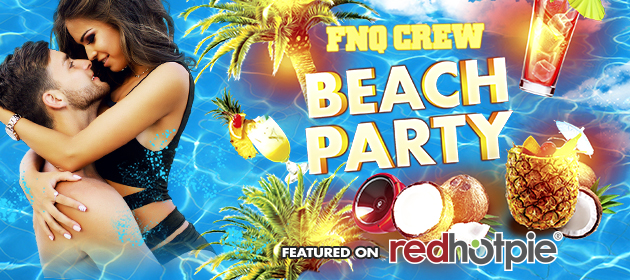 FNQ Crew - Beach Party in Ellis Beach