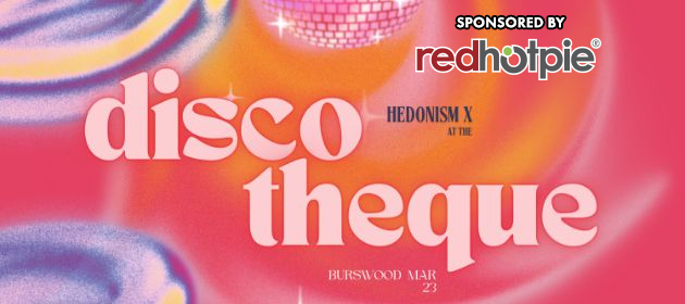 Hedonism DISCO-THEQUE in Burswood