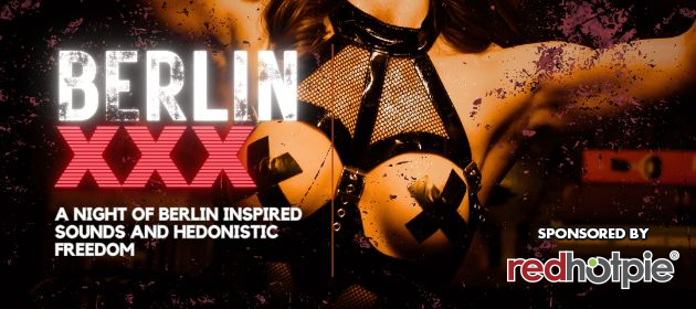 BERLIN XXX by NSFW Events in Melbourne