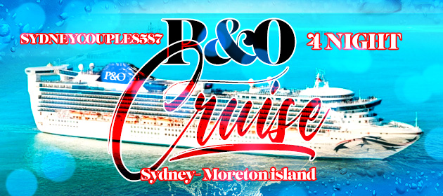 P & O 4 night Sydney- Moreton island in Sydney