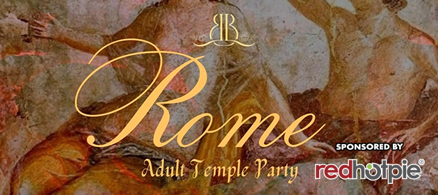 Rome: Adult Temple Party in Tweed Heads South