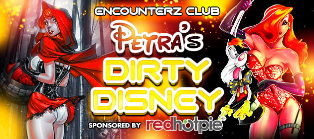 Petra's Dirty Disney Party at ENCOUNTERZ in Ipswich