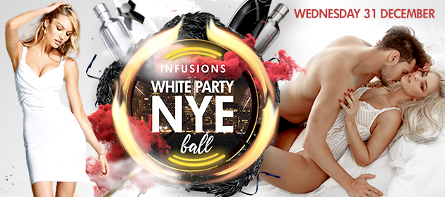 INFUSIONS NYE BALL- WHITE PARTY in Belmont