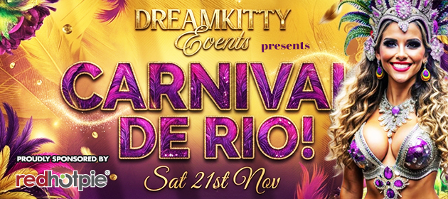 DreamKitty’s Bday Event - Carnival de Rio! in Osborne Park